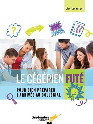 cover image of Le cégépien futé